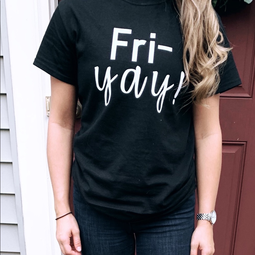 Fri-Yay Shirt